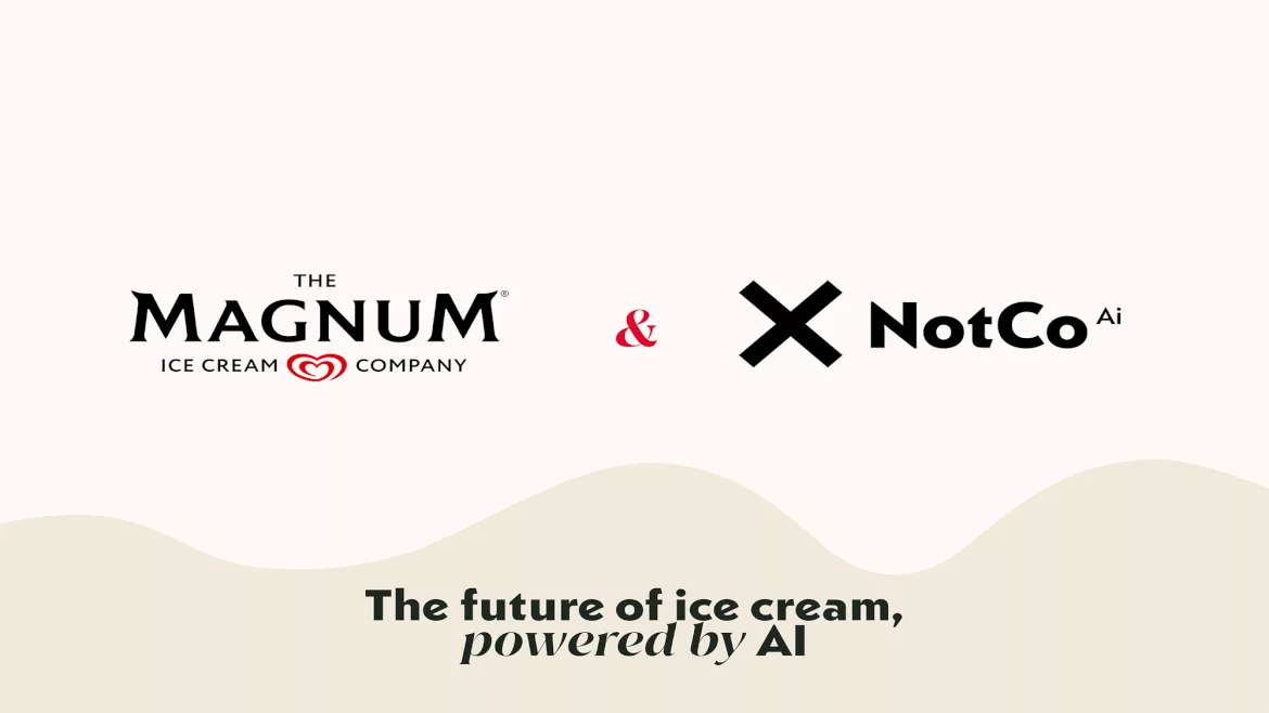 Magnum and NotCo are teaming up.