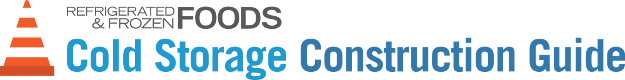 Refrigerated & Frozen Foods Cold Storage Construction Guide