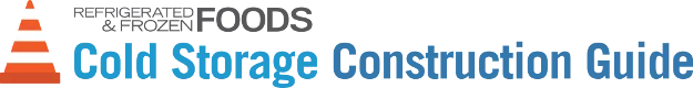 Refrigerated & Frozen Foods Cold Storage Construction Guide